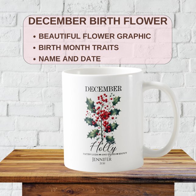 Mug Fleur de houx personnalisable pour anniversaire de (Créateur téléchargé)
