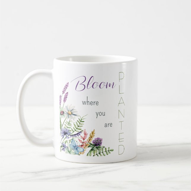 Mug Fleur Où Vous Avez Planté Motivationnel (Gauche)