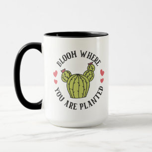 Mug Fleur où vous êtes planté Succulent