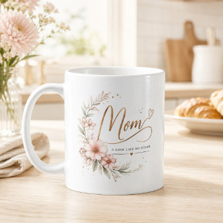 Mug Fleurs aquarelles élégantes Maman Un amour comme a