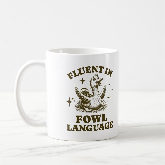 Mug Fluent En Fowl Language Funny Duck Lover Farm Life (Gauche)