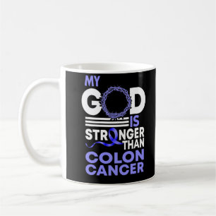 Mug Foi Mon Dieu Est Plus Fort Que Le Cancer Du Colon