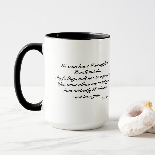 Mug for wife. Romantic/Fun quote, Jane Austen  (With Donut)