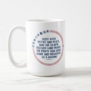 Mug Francis Scott Key - Louer Dieu pour la liberté