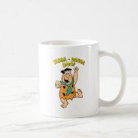 Fred Flintstone Yabba-Dabba Doo !