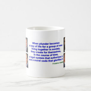 Mug - Frederic Bastiat's quote about PLUNDER