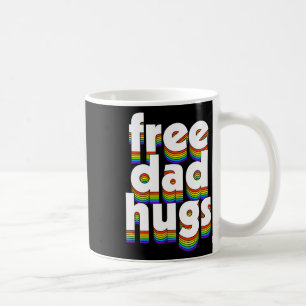 Mug Free Papa Hugs Rainbow Love Ally Fête des pères