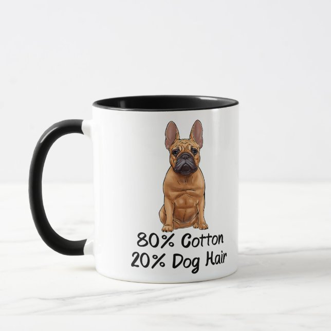 Mug French Bulldog 80% Coton 20% Chien Cheveux Françai (Gauche)
