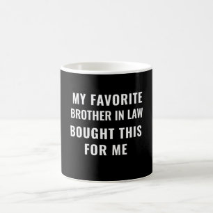 Mug Frère en droit Anniversaire Meilleur cadeau