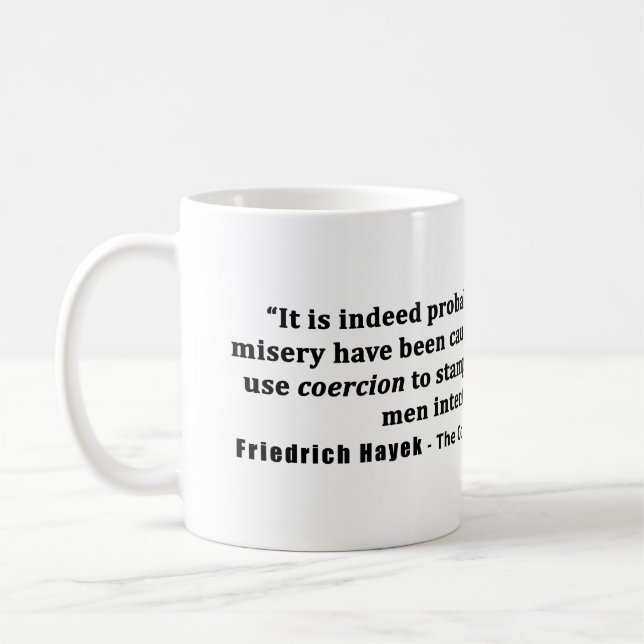 Mug Friedrich Hayek Cite D'Autres Dommages Faits Par L (Gauche)