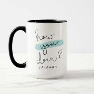 Mug FRIENDS™  Comment ça va ?