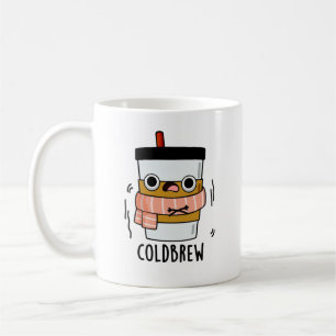 Mug Froid Brew Funny Congélateur de café Pun