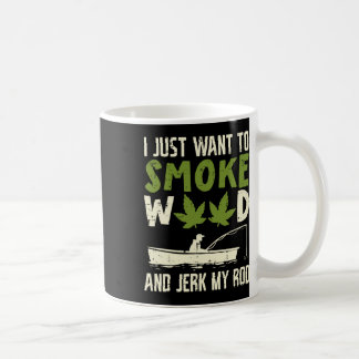 Mug Fumer De L'Herbe Et Secouer Ma Canne Papa Fumeur D
