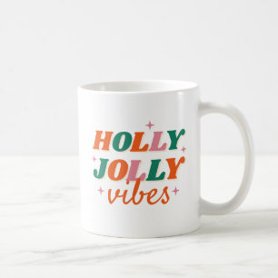 Mug Fun Holly Jolly Vibes Design de Noël