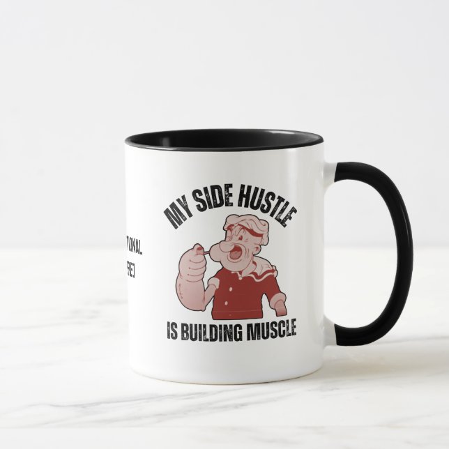 Mug Fun POPEYE My Side Hustle est la construction Musc (Droite)