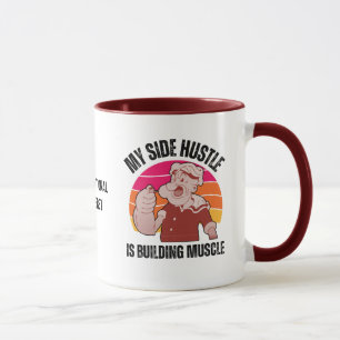 Mug Fun POPEYE My Side Hustle est la construction Musc