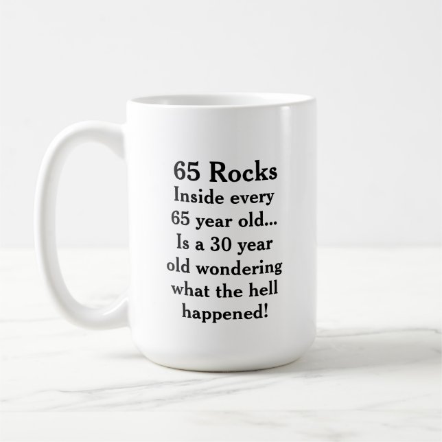 Mug Funny “65 Rocks” Birthday (Gauche)
