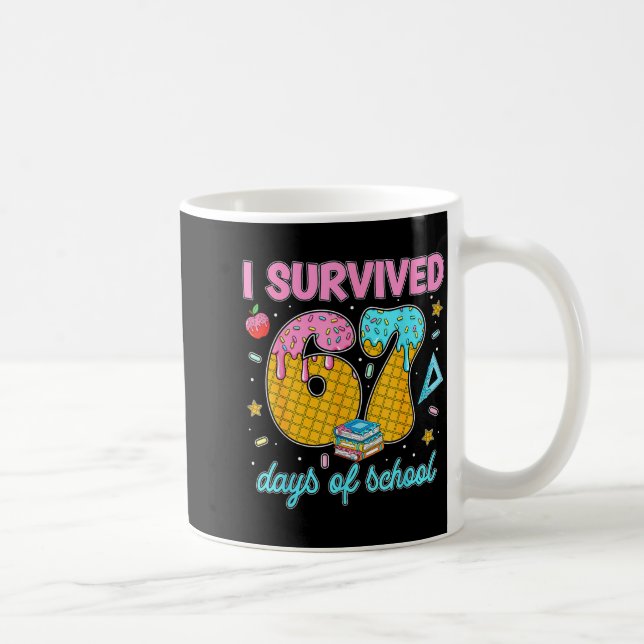 Mug Funny 67 Days Of School Meme Teacher Student Tee  (Droite)