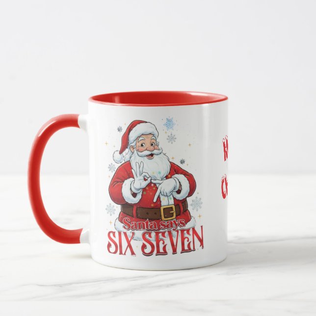 Mug Funny 67 Meme Santa says SIX SEVEN For Christmas  (Gauche)