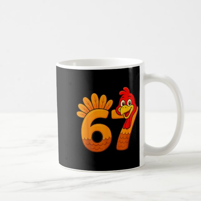 Mug Funny 67 Thanksgiving Turkey Face 67 Number  (Droite)