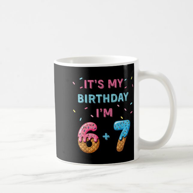 Mug Funny 6 7 13th Birthday - 13th Birthday Six Seven  (Droite)