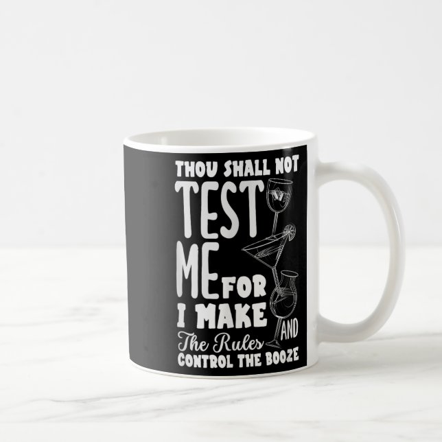 Mug Funny Bartender Thou Shall Not Test Me Quote  (Droite)