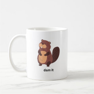 Mug Funny Beaver Dam it Beavers Humour mignon animal g