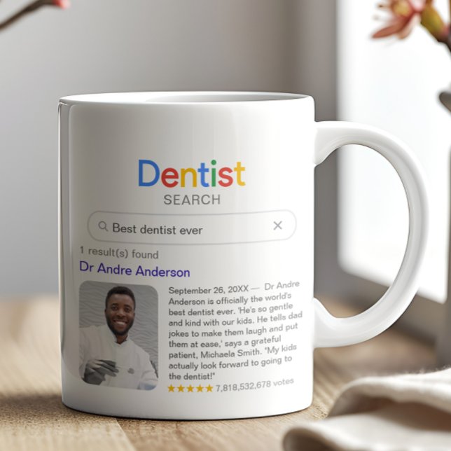 Mug Funny Best Dentist Ever Search Results With Photo (Créateur téléchargé)