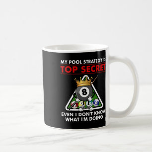 Mug Funny Billiard Pool Design For Men Women Pool Pla