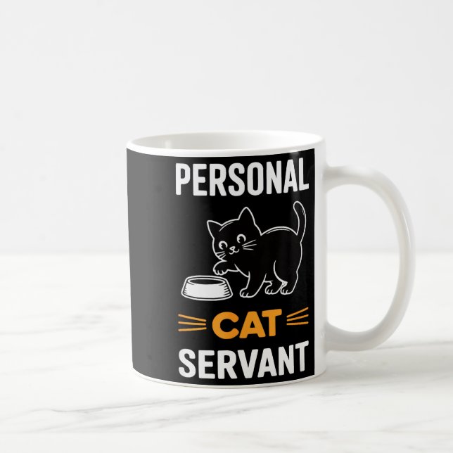 Mug Funny Black Cat Servant Of Tiny Furry Overlord  (Droite)