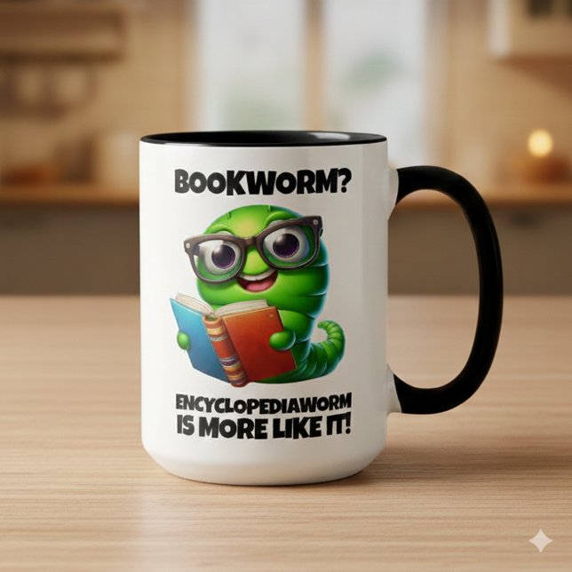 Mug Funny Bookworm? Encyclopediaworm is More Like It! (Bookworm More Like Encyclopediaworm Two-Tone 15oz Combo Mug Cover Photo)