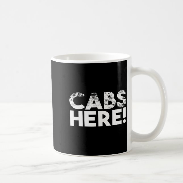 Mug Funny Cabs Here - Funny Guido New Jersey Gtl Shore (Droite)