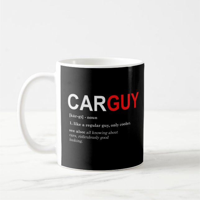 Mug Funny Car Guy Cadeau Car Guy Définition T Chemise (Gauche)