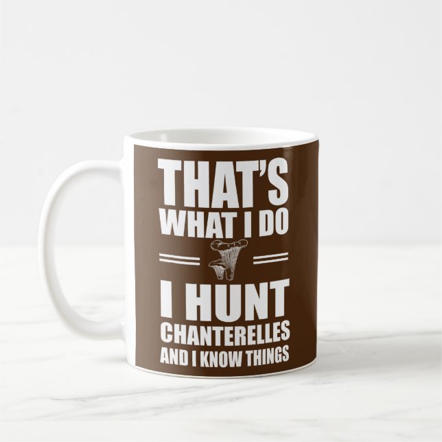 Mug Funny Chanterelle Hunter Dit Mushroom Forager (Gauche)