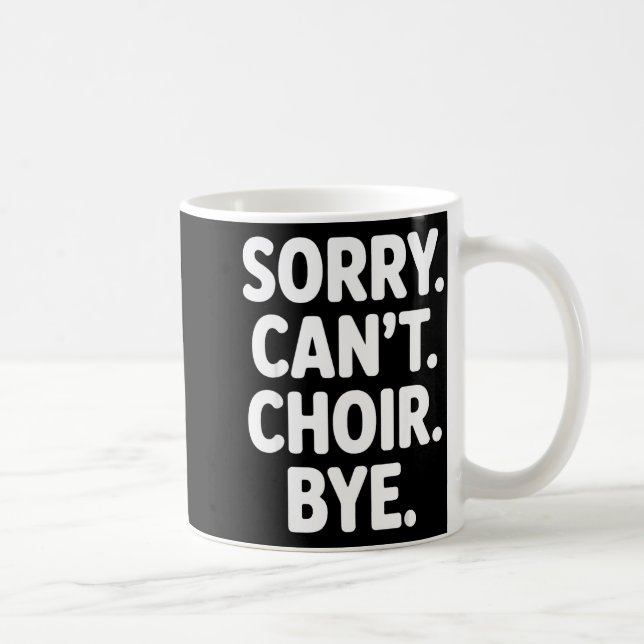 Mug Funny Choir Art For Men Women Choir Director Sing  (Droite)