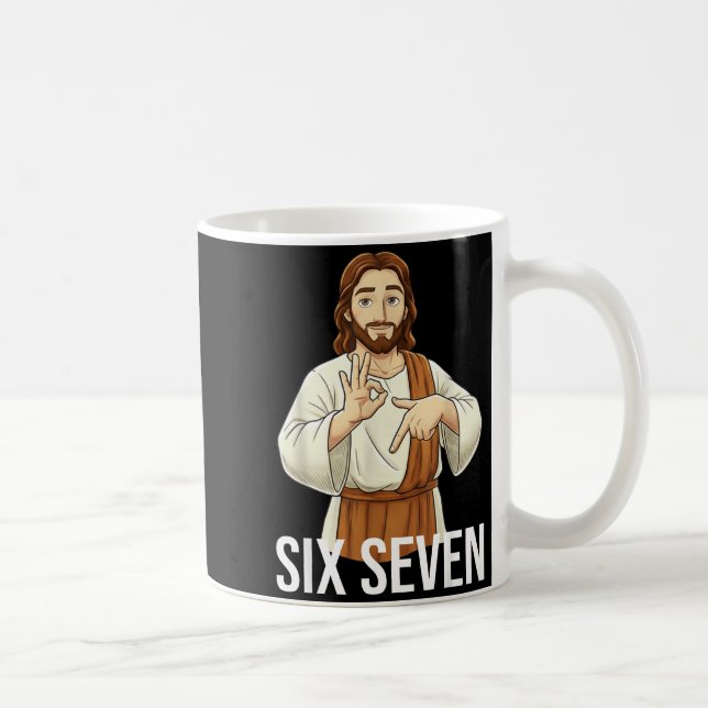 Mug Funny Christian Jesus Six Seven 67 Faith Humor Chr (Droite)