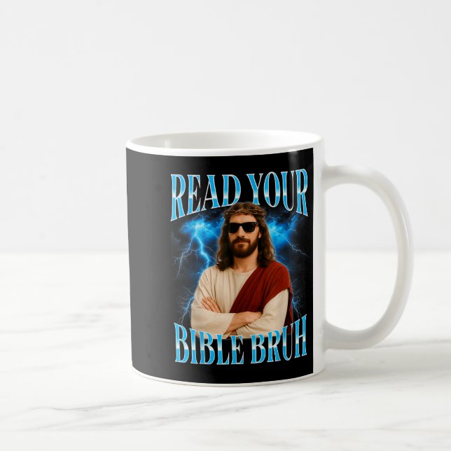 Mug Funny Christian Read Your Bible Bruh  (Droite)