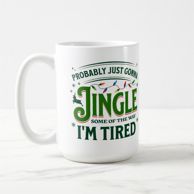 Mug Funny Christmas Quote Holiday Humor Lazy Festive  (Gauche)