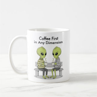 Mug Funny Coffee and Aliens