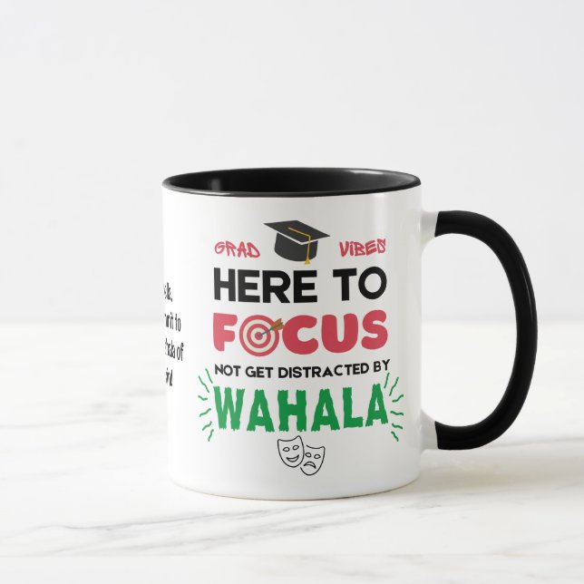 Mug Funny College Student GRAD VIBES No Wahala (Droite)