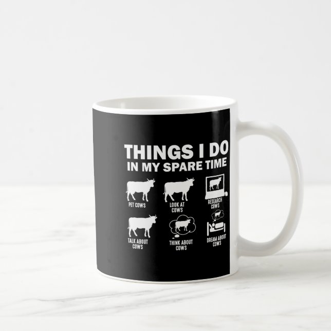 Mug Funny Cow 6 Things I Do In My Spare Time Cows  (Droite)
