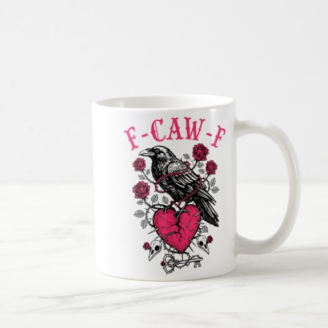 Mug Funny Crow F-caw-f Valentines Day Black Bird Fcawf (Droite)