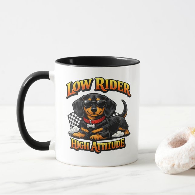 Mug Funny Dachshund Low Rider, High Attitude (Avec donut)