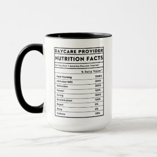 Mug Funny Daycare Provider Nutrition Facts