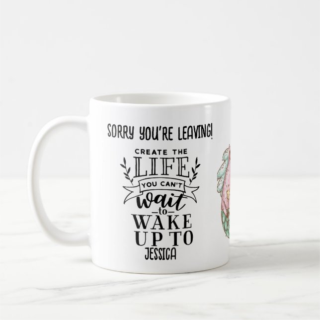 Mug FUNNY Désolé, vous quittez Coworker Colleague Boss (Gauche)