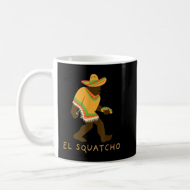 Mug Funny El Squatcho Bigfoot Avec Taco, Bière, Pacho, (Gauche)