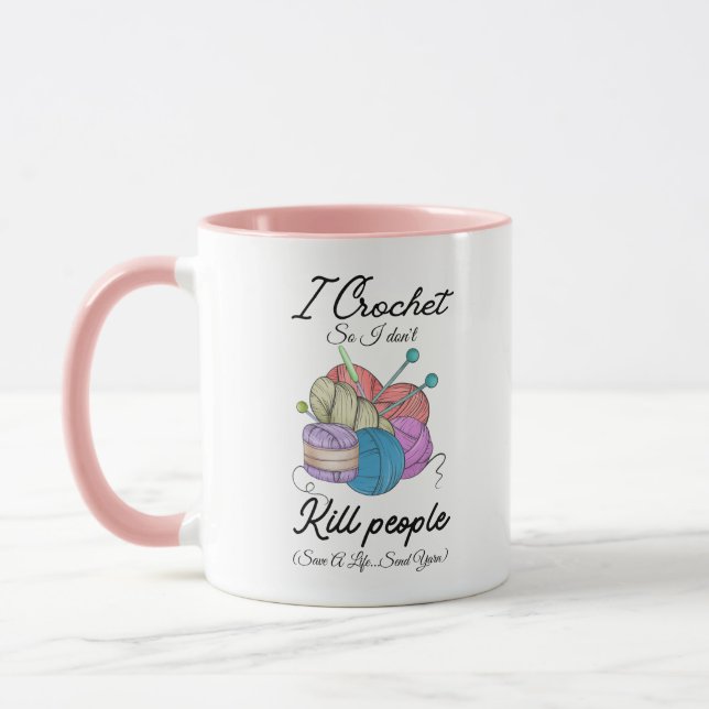 Mug Funny I Crochet Save A Life Yarn Art (Gauche)