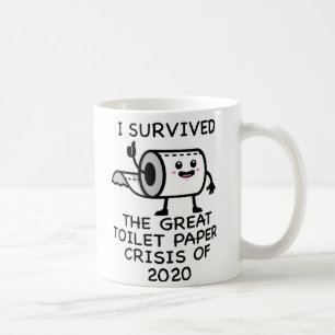 Mug Funny I Survived Toilet Papier de toilette Crisis