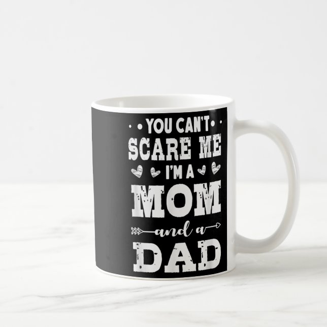 Mug Funny I'm A Mom And A Dad Single Mom  (Droite)
