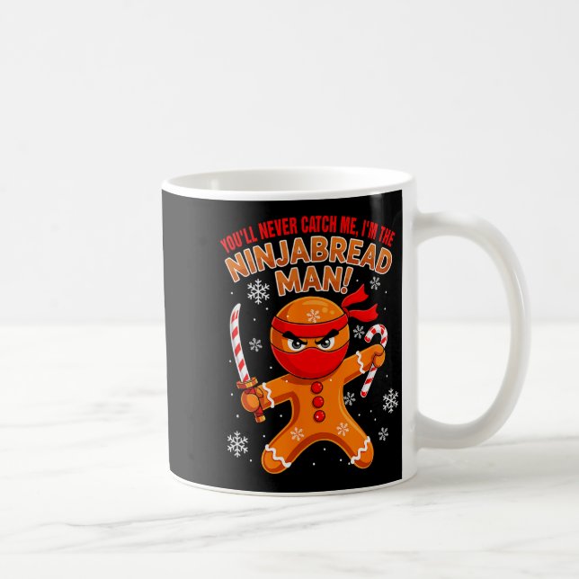 Mug Funny Joke Never Catch I'm Ninjabread Xmas Gingerb (Droite)